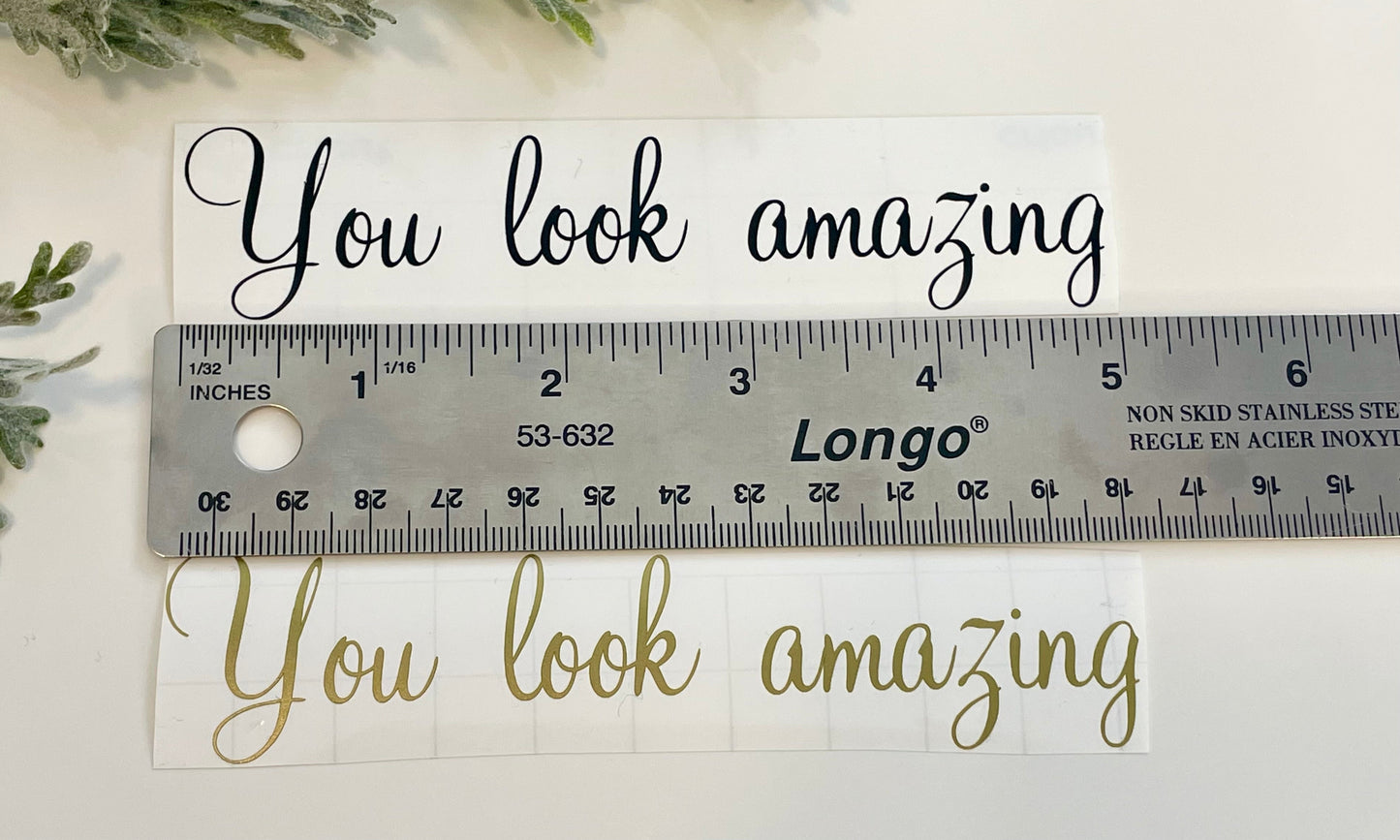 Mirror Decals - You look amazing