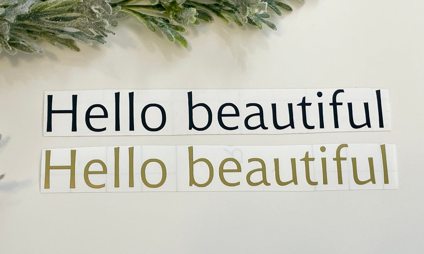 Mirror Decals - Hello Beautiful