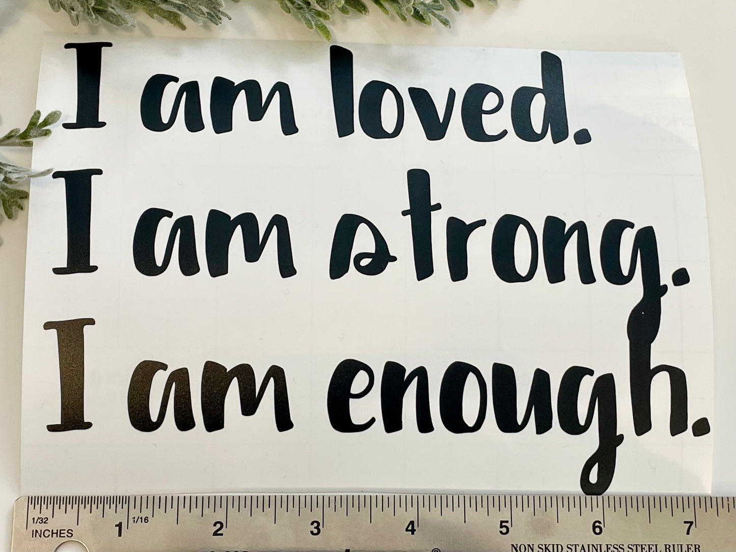 Mirror Decals - I am loved. I am strong. I am enough.