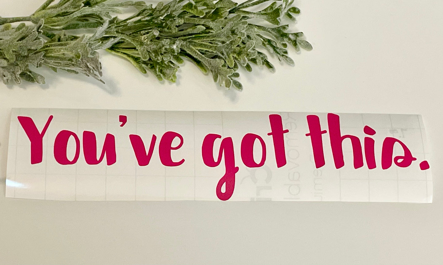 Mirror Decals - You've got this