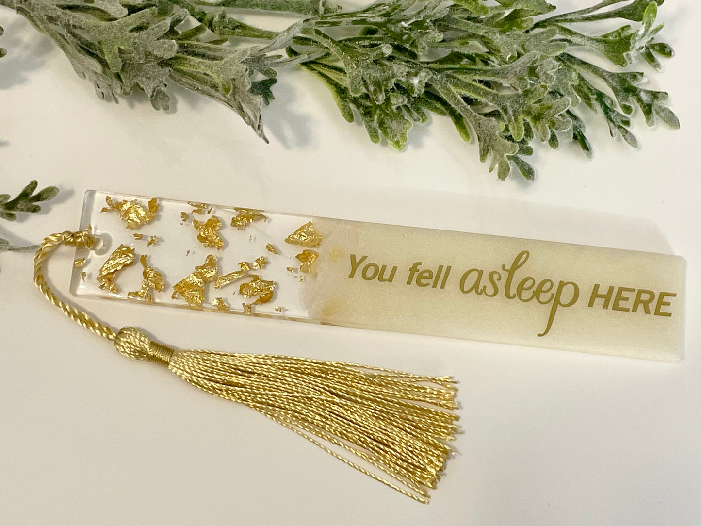 Resin Bookmarks - You fell asleep HERE